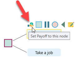 Flyover menu on a terminal-eligible node showing the Payoff button used to assign a profit, cost, distance, or other value.