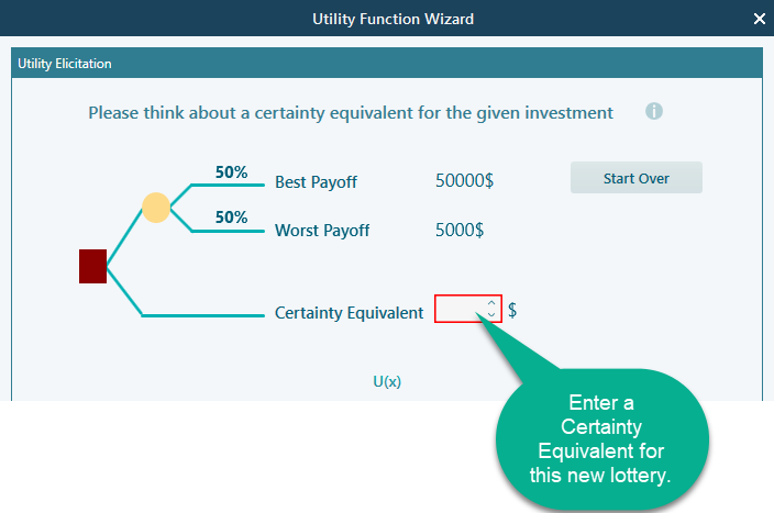 Game-play wizard round 2 prompting the user for the certainty equivalent of a second lottery offer, refining the inferred utility curve.