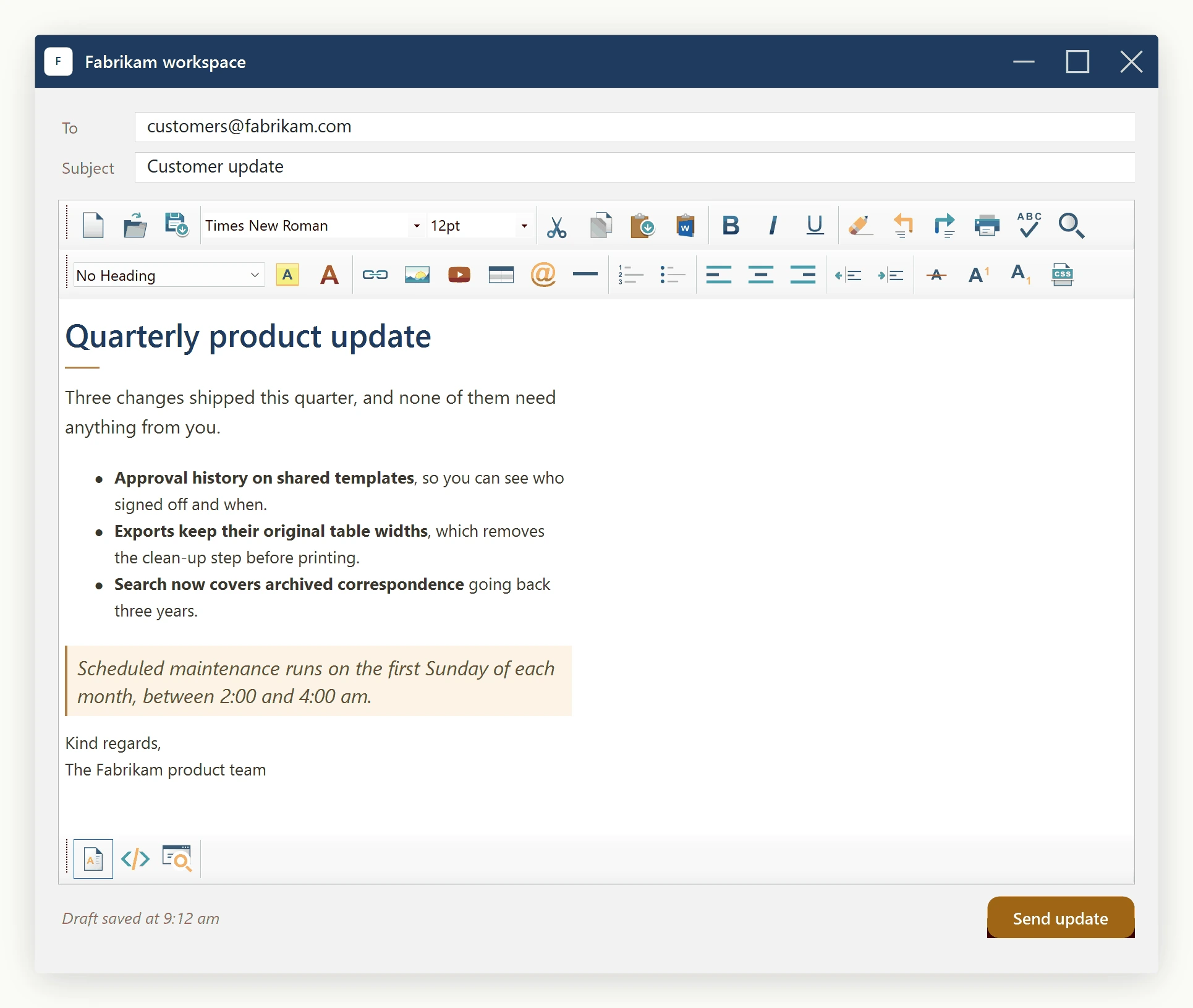 The SpiceLogic WinForms HTML Editor hosted inside a Windows Forms application, showing a formatted customer update with the full two-row toolbar and the editor footer.