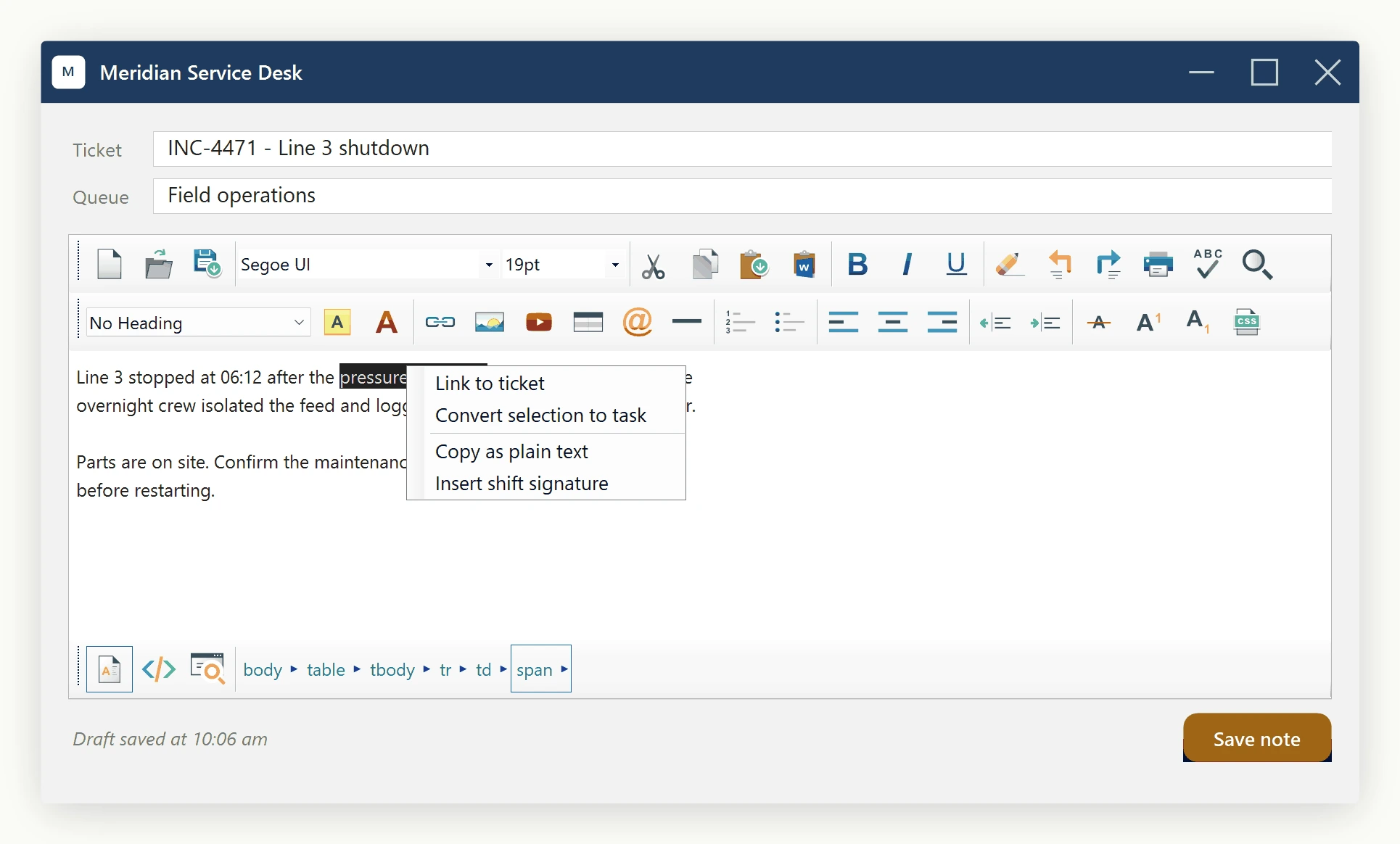 A host application's own right-click menu, with Link to ticket and Convert selection to task, open over the SpiceLogic WinForms HTML Editor in place of the control's built-in context menu.