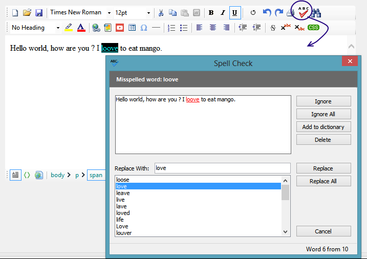 SpiceLogic WinForms HTML Editor Spell Check dialog showing a misspelled word, ranked suggestion list, and Change, Ignore, and Add to Dictionary buttons.