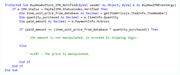 Fraud-detection step 2 in VB.NET: verify the IPN gross amount matches the expected price for the purchased item so a tampered button cannot underpay you.