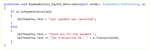 Simple PayPal_Returned event handler in C# branching on payment cancellation and setting a thank-you label with the transaction id on success.