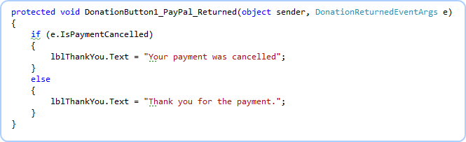 Simple PayPal_Returned event handler in C# for the Donation Button branching on payment cancellation and setting a thank-you label with the transaction id on success.