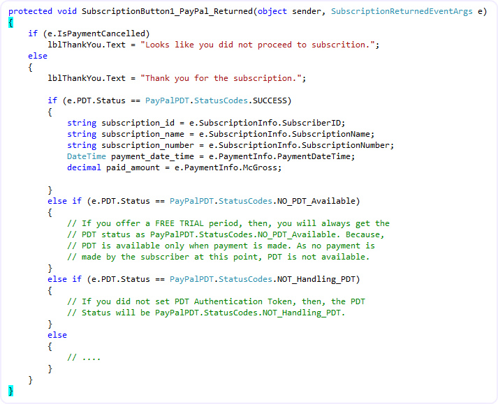 C# PayPal_Returned event handler for the Subscription Button that branches on cancellation and reads PDT data (subscription id, date, subscriber, recurring amount) on success.