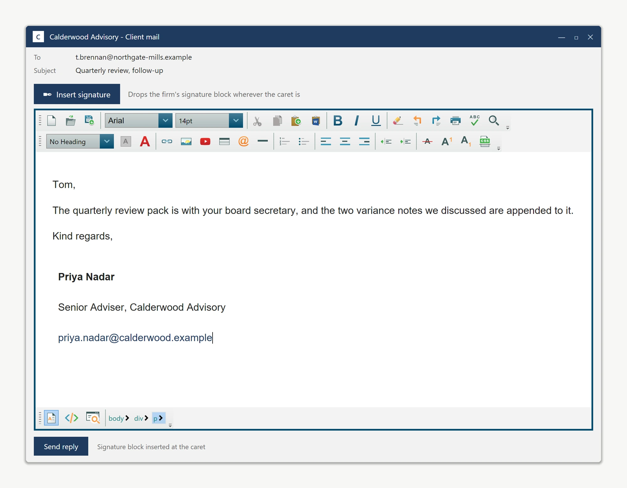 A host application's Insert signature button above the WPF HTML editor, and the formatted signature block it has just placed at the caret at the end of a client reply