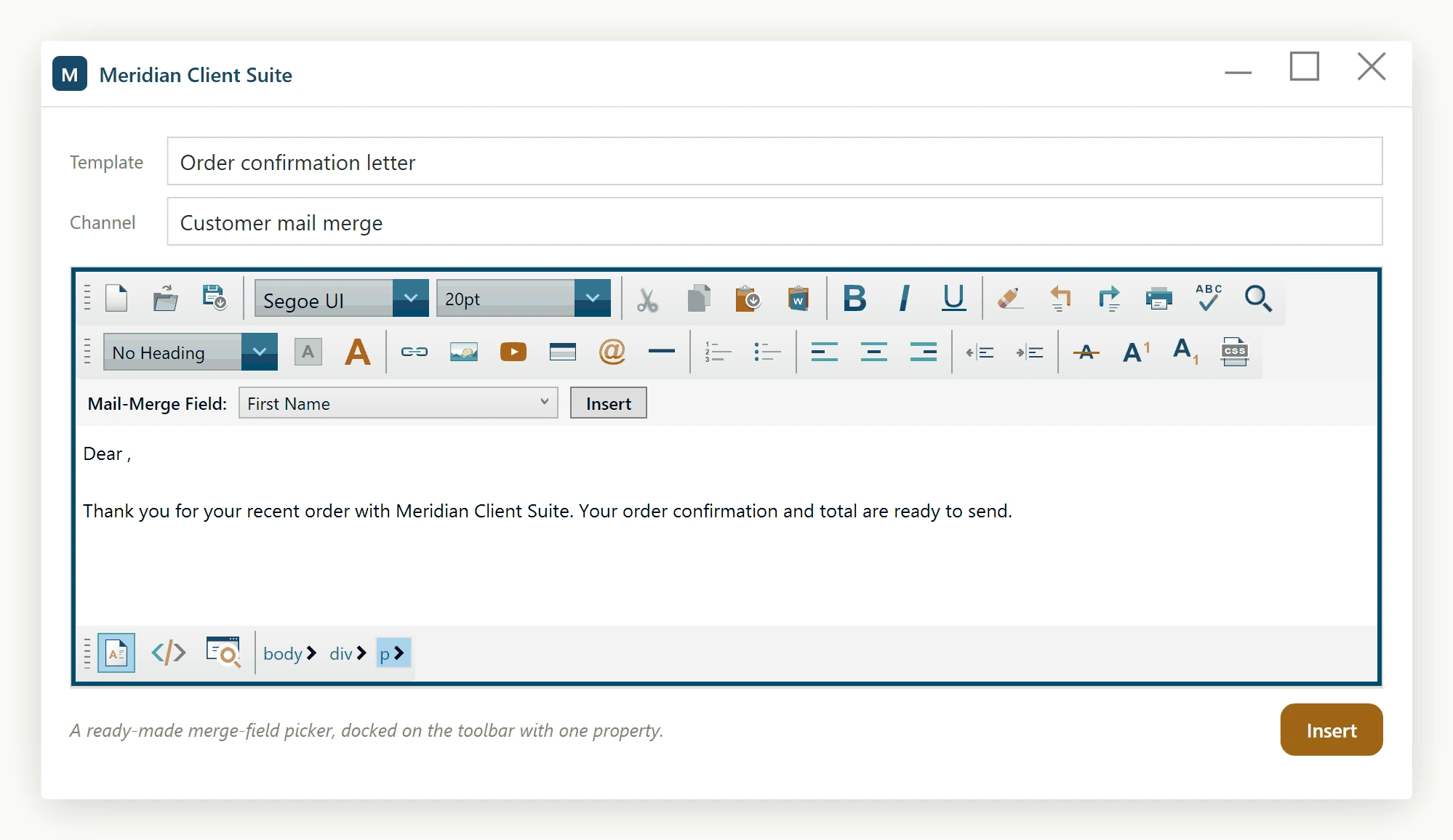 A WPF host application with the mail merge placeholder toolbar docked above the editor, its field dropdown showing the merge fields the host registered.
