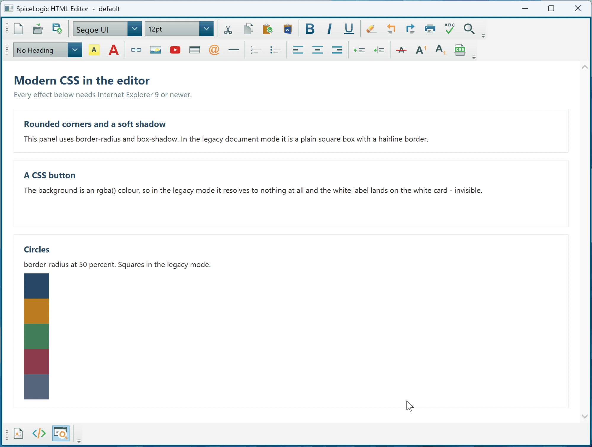 The WPF HTML Editor in the default Internet Explorer 7 document mode: panels are plain square boxes, the Read more button has no background so its white label is invisible, and the coloured swatches render as stacked squares instead of circles.